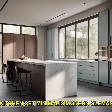 Keunggulan Kitchen Set Minimalis Modern Sleman untuk Ruang Anda
